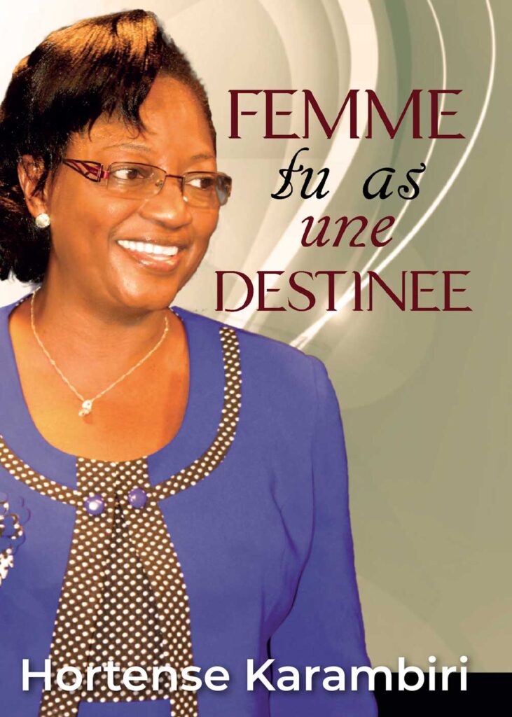 Femme tu as une destinée